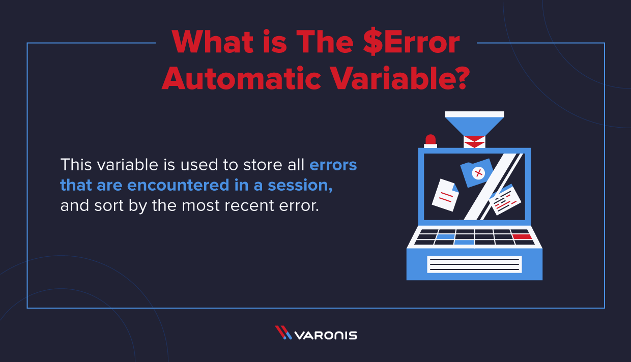  $ Error Automatic Variable Illustration 